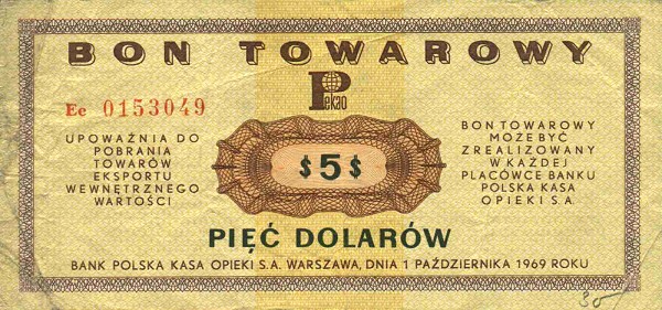 Pamiątki PRL-u - 5 dolarów polskich- do pewex-u.jpg
