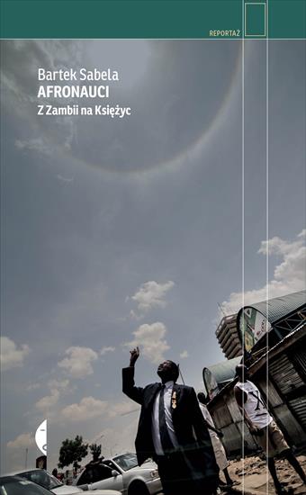 Afronauci. Z Zambii na ksiezyc 12211 - cover.jpg