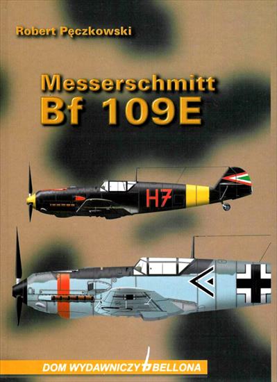 Książki o uzbrojeniu - KU-Pęczkowski R.-Messerschmitt Bf-109E.jpg