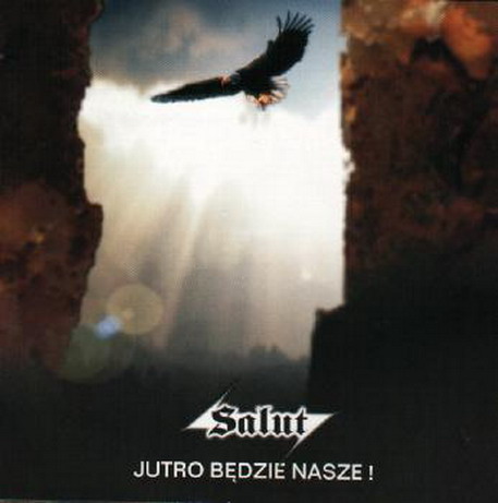 2001 - Jutro Bedzie Nasze - salut.jpg